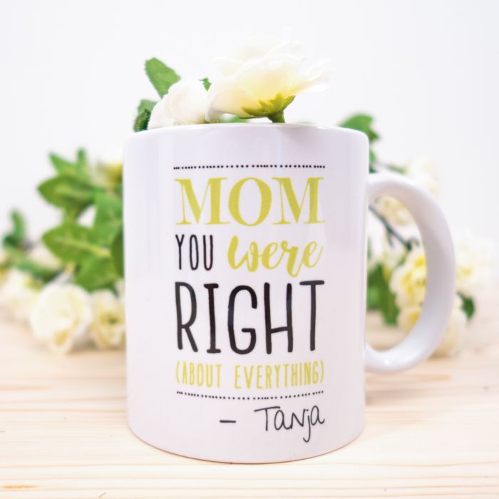 Personaliseerbare mok - Mom you were right