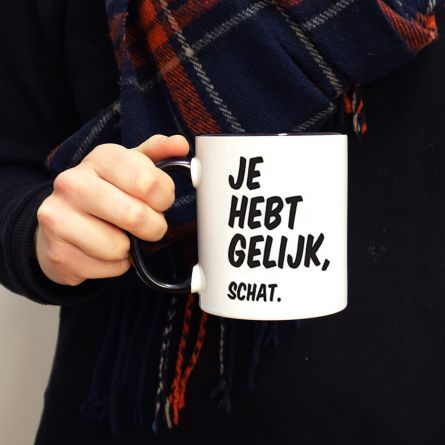 Je hebt gelijk... personaliseerbare mok