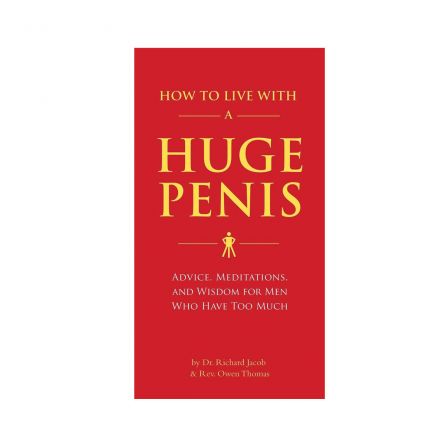 How To Live With A Huge Penis Boek